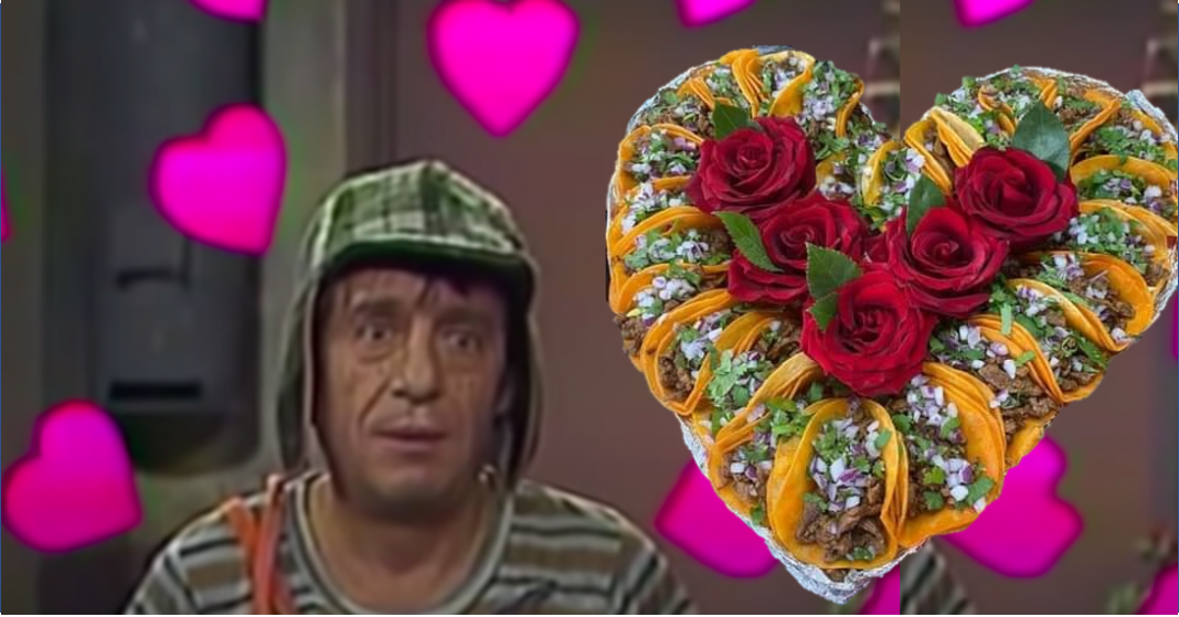 El regalo perfecto del 14 de febrero no exist… ¡Corazón de tacos!