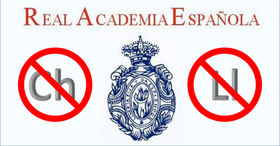 La ‘ch’ y ‘ll’ no existen y así se llaman la ‘y’, ‘b’, ‘v’ y ‘w’