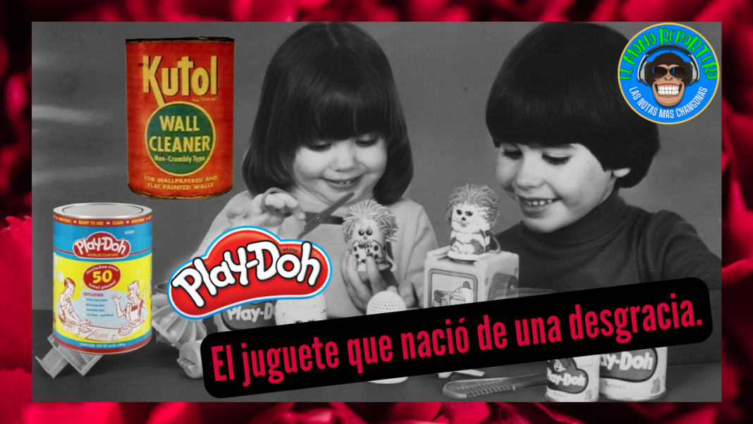 ¿Cómo se creó Play-Doh?